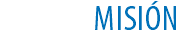 MISIÓN