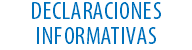DECLARACIONES INFORMATIVAS